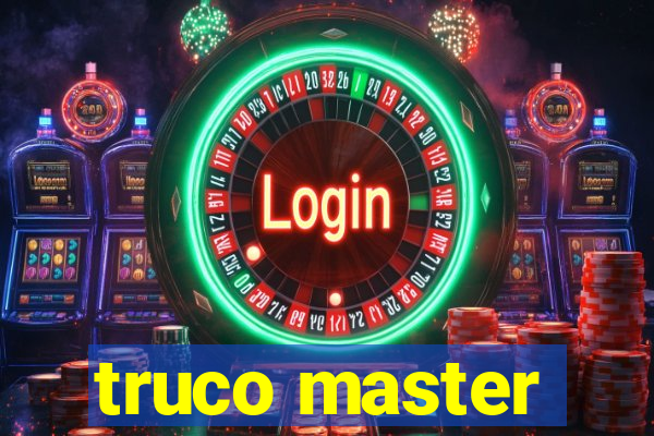 truco master